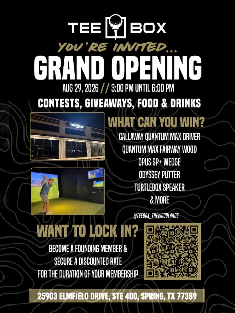 Come celebrate with us at Tee Box &ndash; The Woodlands! Contests, giveaways, food & drinks &mdash; and prizes worth showing up for:

🏆 Callaway Quantum Max Driver
🏆 Quantum Max Fairway Wood
🏆 Odyssey Putter
🏆 Opus SP+ Wedge
🏆 TurtleBox Speaker
&hellip;and more

Want to lock in before we open? Become a Founding Member and secure a discounted rate for the life of your membership.

📍 25903 Elmfield Drive, Ste 400, Spring, TX 77389
📲 Scan the QR code or click the link in our bio to become a Founding Member

See you there! 